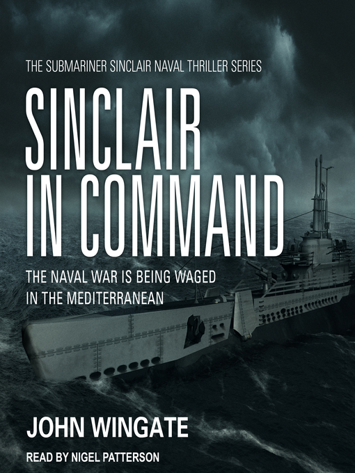 Title details for Sinclair in Command by John Wingate - Available